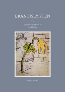 Erantislygten - 18 salmer fra advent til kyndelmisse
