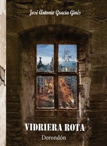 VIDRIERA ROTA 3 - Dorondón