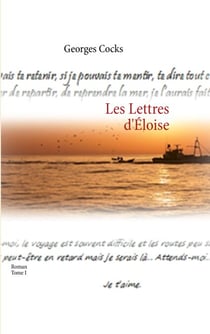 Les Lettres d'Eloise - Tome I