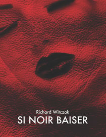 SI NOIR BAISER - ROMAN