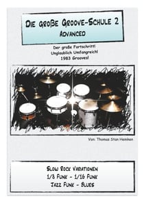 Die Große Groove-Schule 2 - Advanced