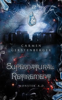 Supernatural Retirement - Monster a.D.