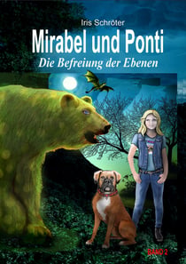 Mirabel und Ponti - Die Befreiung der Ebenen