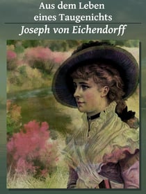 Aus dem Leben eines Taugenichts