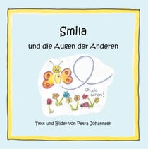 Smila und die Augen der Anderen - und die Augen der Anderen