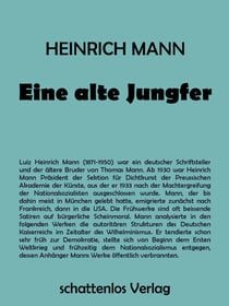 Eine alte Jungfer