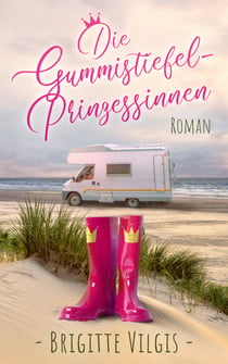 Die Gummistiefel-Prinzessinnen