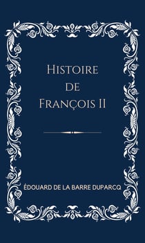 Histoire de François II