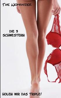 Die 3 Schwestern - Holen wir das Triple!