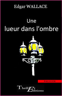 Une lueur dans l'ombre