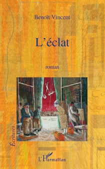 L'éclat - Roman