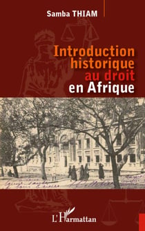 Introduction historique au droit en Afrique