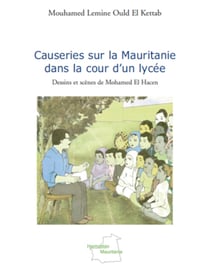 Causeries sur la Mauritanie dans la cour d'un lycée - Dessins et scènes de Mohamed El Hacen