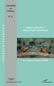 Langue, langage et interactions culturelles