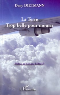 La terre trop belle pour mourir