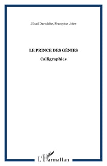 Le prince des génies - Calligraphies