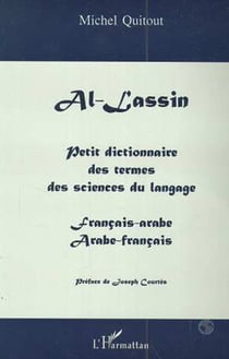 Al-Lassin - Petit dictionnaire des termes des sciences du langage - Français-Arabe Arabe- Français