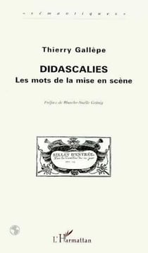 Didascalies - Les mots de la mise en scène