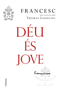 Déu és jove - Una conversa amb Thomas Leoncini