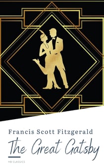 The Great Gatsby by F. Scott Fitzgerald