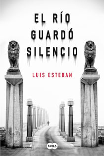 El río guardó silencio
