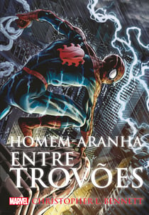 Homem-Aranha - Entre trovões