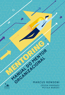 Mentoring - Manual do mentor organizacional