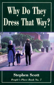 Why Do They Dress That Way? - People's Place Book No. 7
