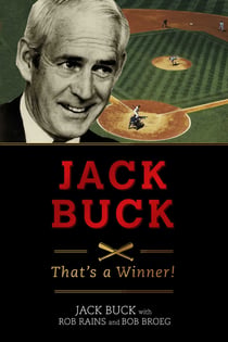 Jack Buck - ?That?s a Winner!?