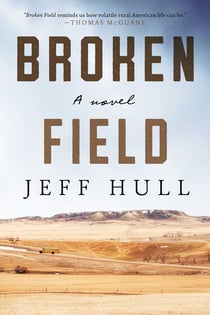 Broken Field - A Novel