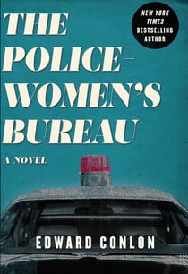 The Policewomen's Bureau - A Novel