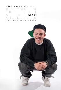 The Book of Mac - Remembering Mac Miller