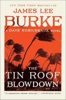 The Tin Roof Blowdown - A Dave Robicheaux Novel