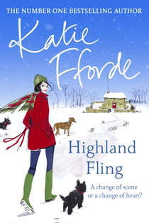 Highland Fling - The festive feel-good Scottish romance from the beloved #1 Sunday Times bestselling author