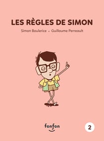 Les règles de Simon - Simon et moi - 2