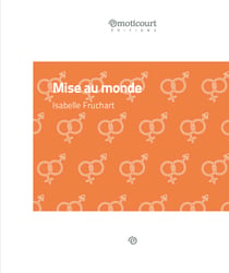 Mise au monde - L'enfantement en littérature