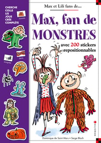 Max, fan de monstres