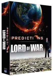 Prédictions + Lord of War