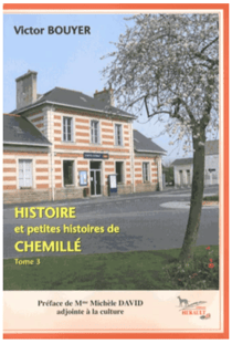 Histoire et petites histoires de chemillé - tome 3