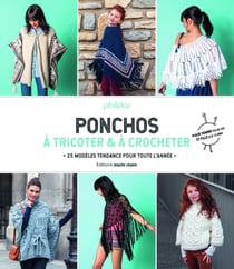 Ponchos en tricot et crochet - 25 modèles tendance pour toute l'année
