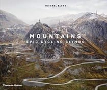 Mountains epic cycling climbs (new ed)