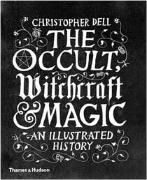 The occult, witchcraft and magic