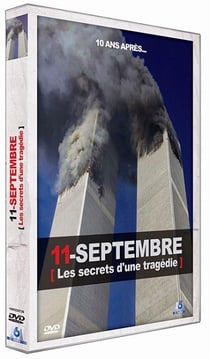 11-SEPTEMBRE (Les secrets d'une tragédie)
