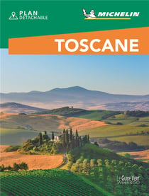 Le guide vert week-end : Toscane