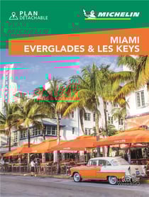 Le guide vert week-end : Miami : Everglades & Les Keys