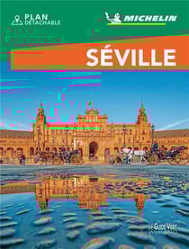 Le guide vert week-end : Séville (édition 2021)