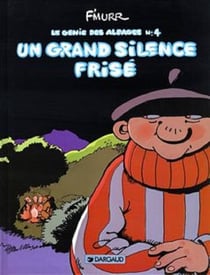 Le génie des alpages Tome 4 : un grand silence frisé