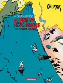 Le génie des alpages Tome 10 : monter, descendre, ça glisse pareil
