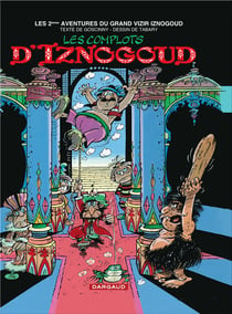 Iznogoud Tome 2 : les complots d'Iznogoud