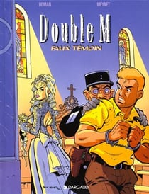 Double M Tome 5 : faux témoin
